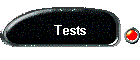 Tests