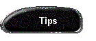 Tips